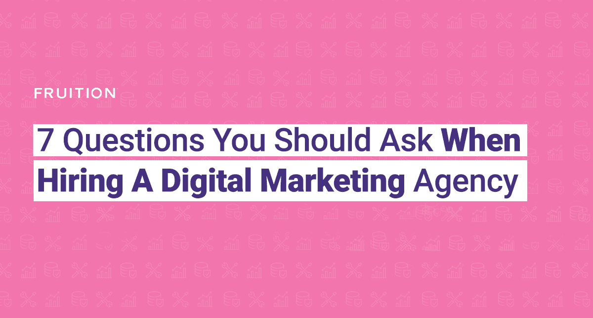 Looking to hire a digital marketing agency? Before you do, make sure to ask these 7 questions, and learn which red flags you should look out for!