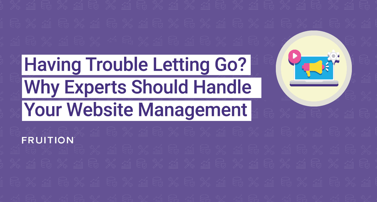 Need website maintenance? Letting go of your website management may sound scary, but there are 5 reasons how website management can actually help your business grow.