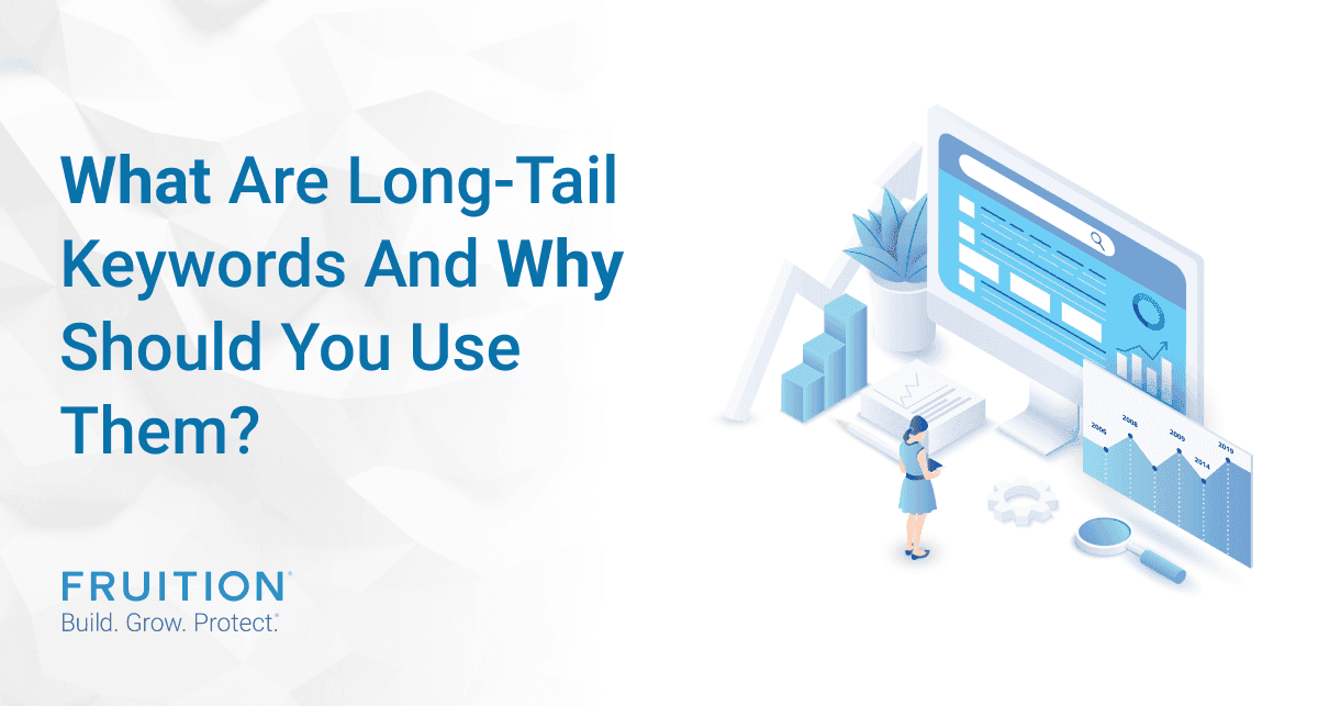 Learn what long-tail keywords are and why they're important to building a successful digital marketing strategy.
