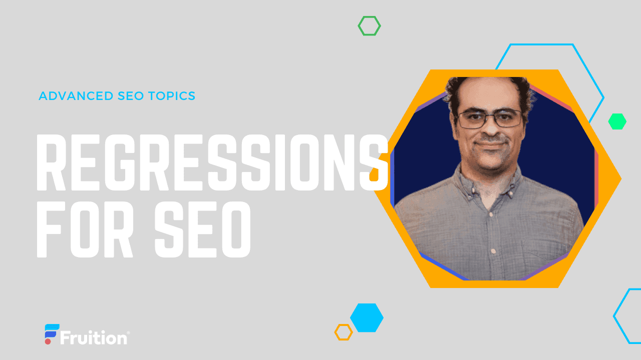 Discussing regression analysis for SEO. Can you do it? Does it help? 